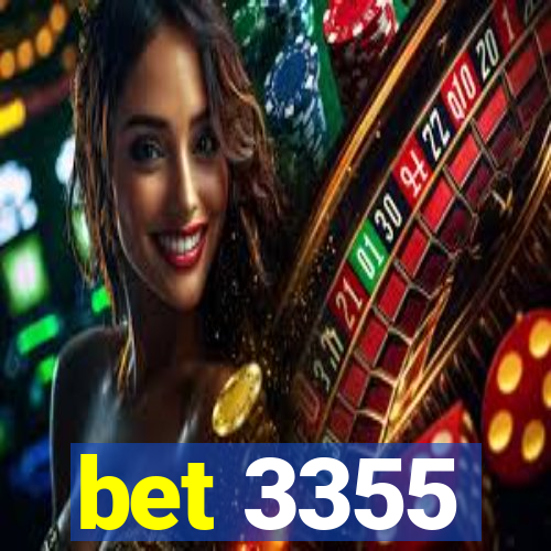 bet 3355